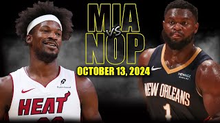 Miami Heat vs New Orleans Pelicans Full Game Highlights - October 12, 2024 | NBA Pre Season