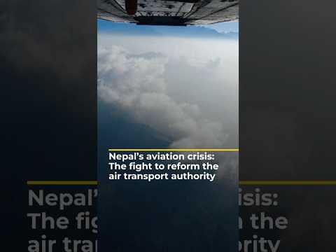 Nepal’s aviation crisis: The fight to reform the air transport authority | 101 East #shorts