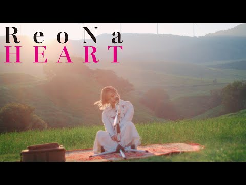 ReoNa「HEART」Official Music Video