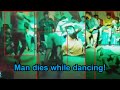 SHOCKING: Man dies while doing Nagin dance in Madhya Pradesh