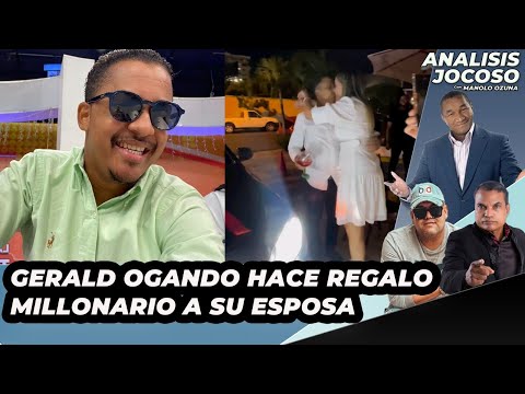 ANALISIS JOCOSO - GERALD HACE REGALO MILLONARIO A SU ESPOSA