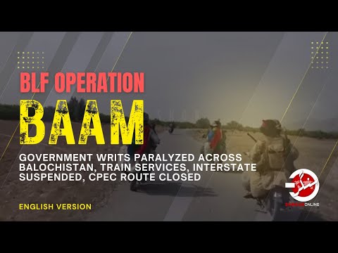 BLF Operation Bam: Government writ paralyzed across Balochistan, train service, internet suspended