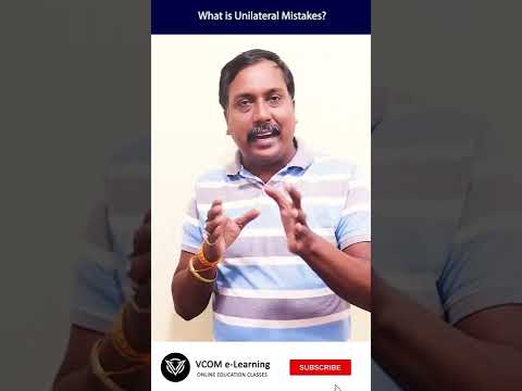 What is Unilateral Mistake? - #Shortvideo - #businessregulatoryframeworks -Video@81