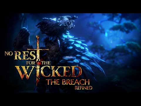 No Rest for the Wicked - Official Game Overview of The Breach Refined | Wicked Inside Showcase 3