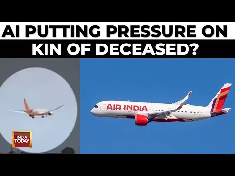 Air India Crash Investigation LIVE: AI Crash Victims' Kin Allege Pressure | Ahmedabad Plane Crash