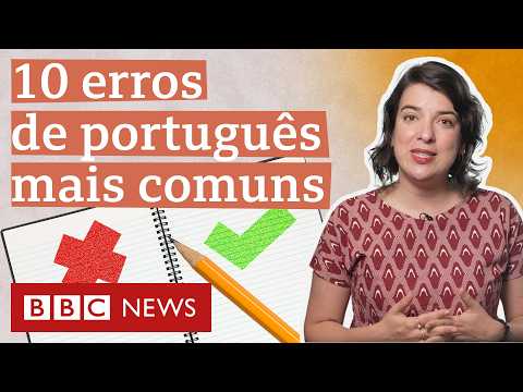 Os erros de português mais cometidos pelos brasileiros