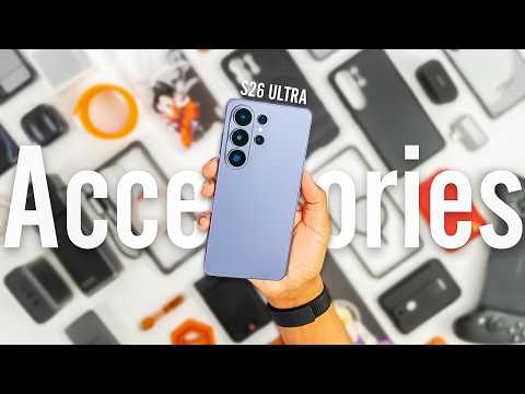 The BEST Galaxy S26 Ultra Accessories | Don't Miss These!