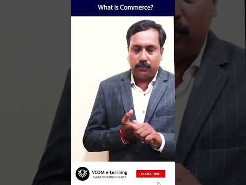 What is Commerce? - #Shortvideo - #businessorganization - #gk #BishalSingh - Video@14