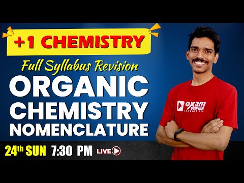 Plus one Complete Revision | Organic Chemistry | Nomenclature of Organic Compounds | Exam Winner