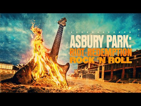 Asbury Park: Riot Redemption Rock 'N Roll'