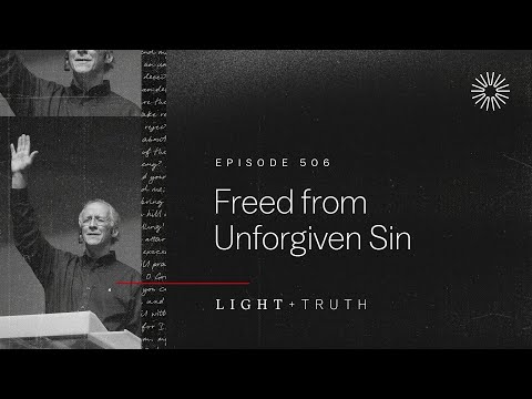 Freed from Unforgiven Sin