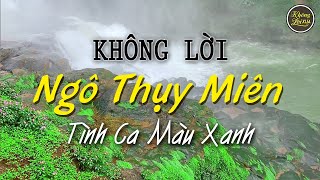 Nhạc Không Lời Ngô Thụy Miên Người Viết Những Bản Tình Ca Màu Xanh Hi Vọng Trẻ Trung Đầy Lãng Mạn