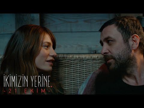 Ikimizin Yerine'