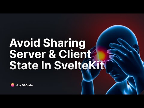 Safely Sharing State Between The Server And Components In SvelteKit