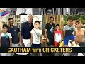 Mahesh Babu Son Gautham with Cricketers  Brain Lara,Mitchell Marsh, Ashwin,Rahane