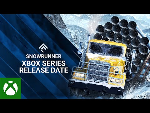 SnowRunner - Xbox Series X|S Release Date Reveal