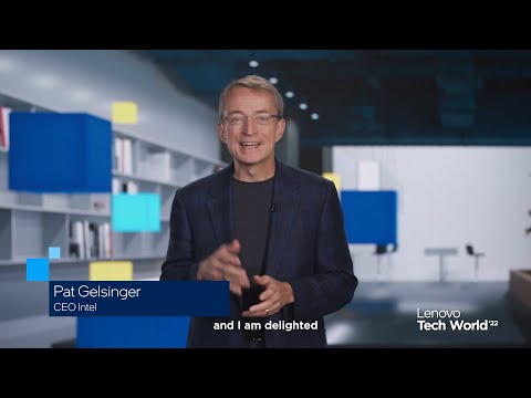 Lenovo Tech Life 2022: Empowering a Changing World with Intel's Pat Gelsinger