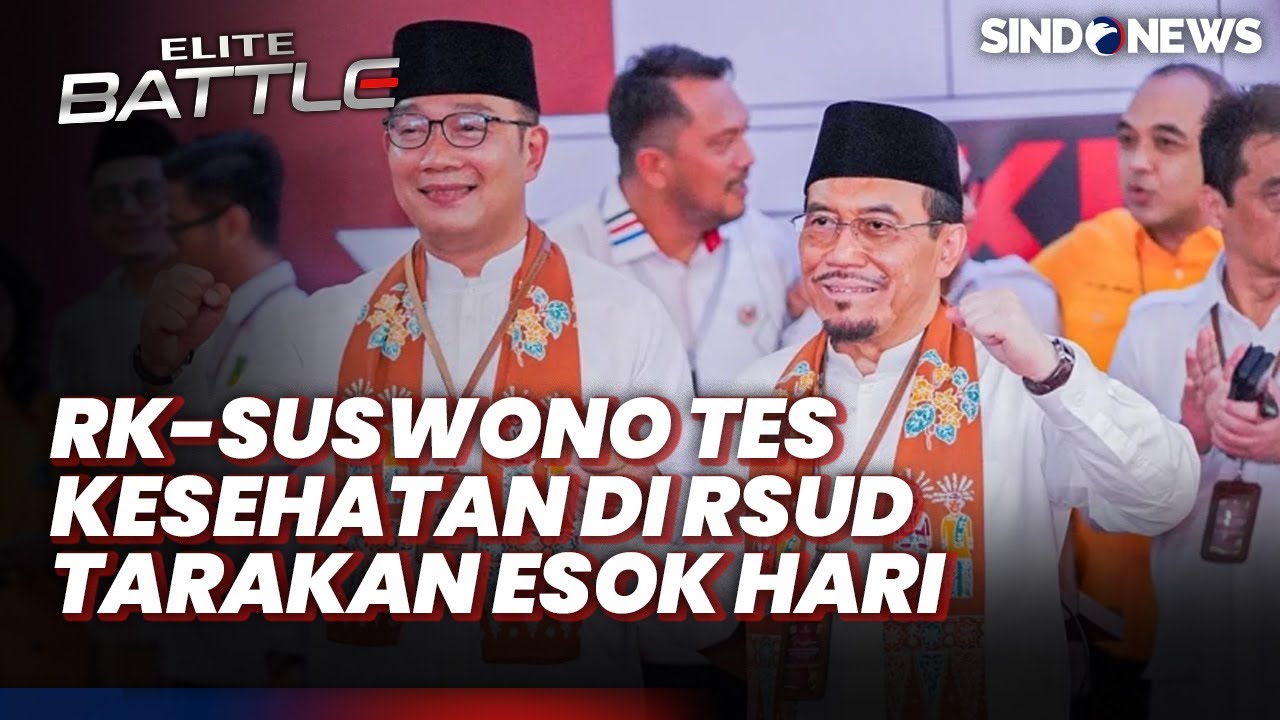 Ridwan Kamil dan Suswono Jalani Tes Kesehatan Besok di RSUD Tarakan -Sindo Prime 30/08