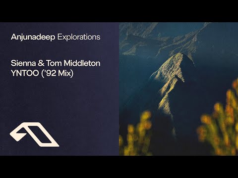 Sienna & Tom Middleton - YNTOO ('92 Mix)