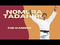 TADAHIRO NOMURA (????) - THE WARRIOR - JUDO COMPILATION
