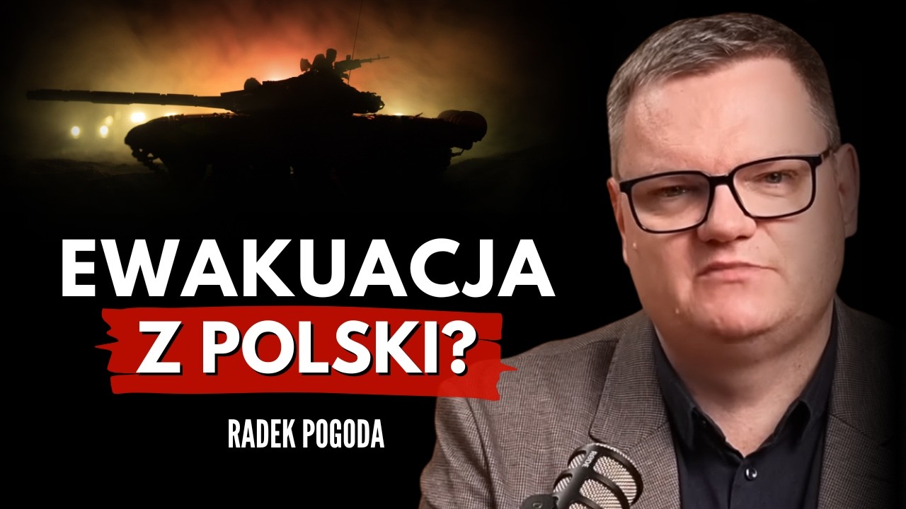TRZEBA UCIEKAĆ Z KRAJU? Radek Pogoda