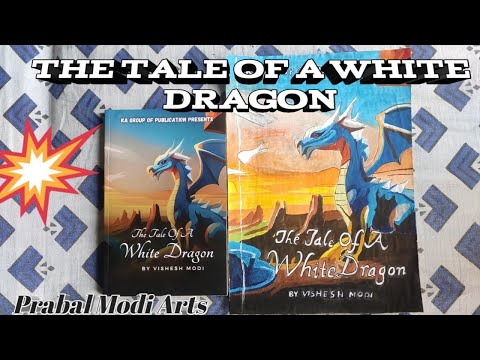 Drawing book cover of book "The tale of a White Dragon "