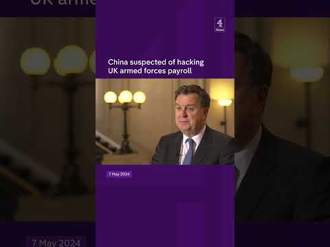 China suspected of hacking UK armed forces payroll