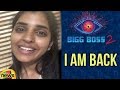 Anchor Shymala on her re-entry into Bigg Boss 2