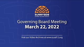 Governing Board Meeting - March 22, 2022