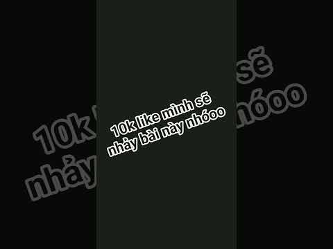 10k like tui mới nhảy