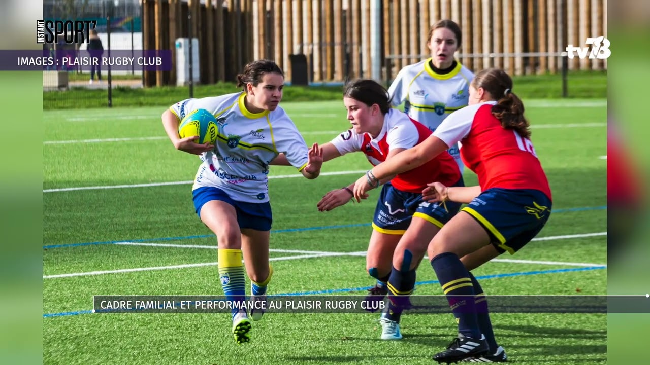 Cadre familial et performance au Plaisir Rugby club !