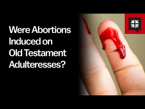 Were Abortions Induced on Old Testament Adulteresses?