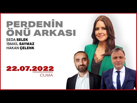 #CANLI | Seda Selek ile Perdenin Önü Arkası | 22 Temmuz 2022 | #HalkTV