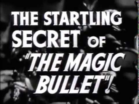 Dr. Ehrlich's Magic Bullet'