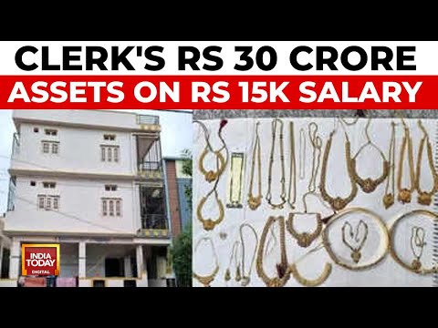 Karnataka EX-KRIDL Clerk's Rs 30 Crore Fortune On Rs 15k Salary Exposed | India Today News