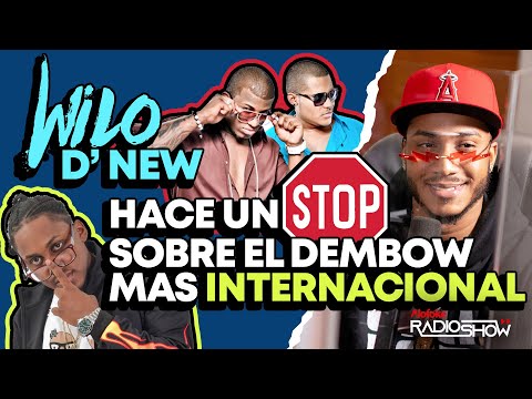 WILO D NEW HACE UN STOP A LOS TEKE TEKE & EL CROK SOBRE EL DEMBOW MAS INTERNACIONAL HASTA EL MOMENTO