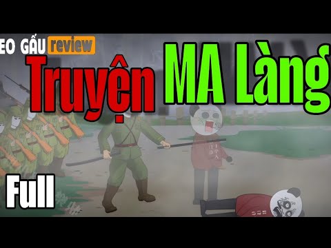 Truyện Ma Làng | Heo Gấu review 