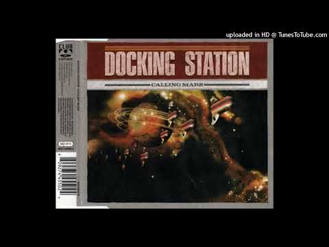 Docking Station - Calling Mars (Single Mix)