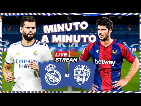 ⏱ MINUTO A MINUTO | Real Madrid - Levante | LaLiga