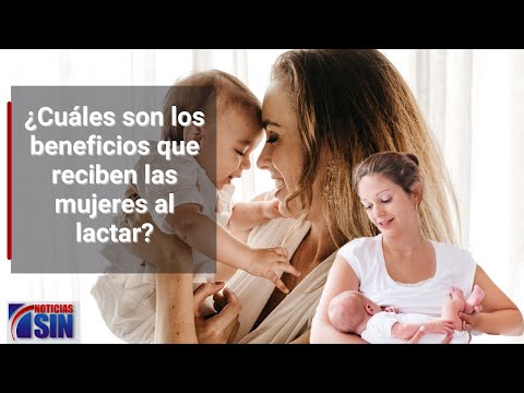 ¿Cuáles son los beneficios que reciben las mujeres al lactar?