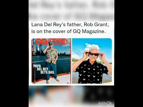 Lana Del Rey's father, Rob Grant, is on the cover of GQ Magazine