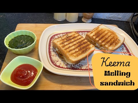Keema Melting Sandwich 🥪