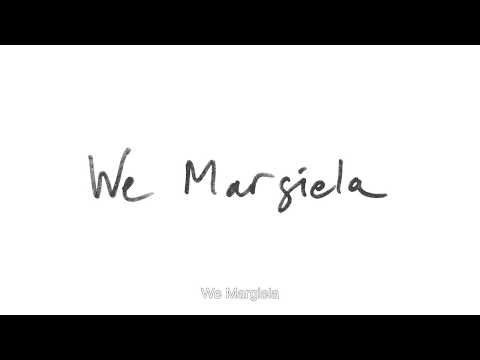 We Margiela'