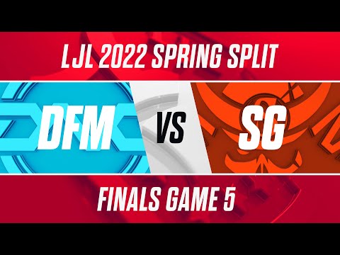 DFM vs SG｜LJL 2022 Spring Split Finals Game 5