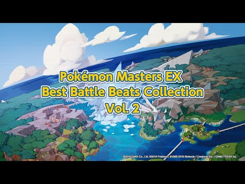 【公式】『ポケモンマスターズ EX』「Pokémon Masters EX Best Battle Beats Collection」Vol.2