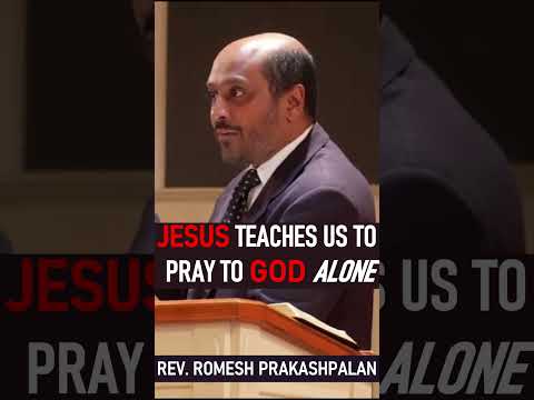 Jesus Teaches Us To Pray To God Alone - Pastor Rom Prakashpalan Sermon #shorts #prayer #prayers