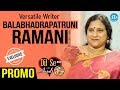 Versatile writer Balabadrapatruni Ramani in Dil Se Anjali; Promo