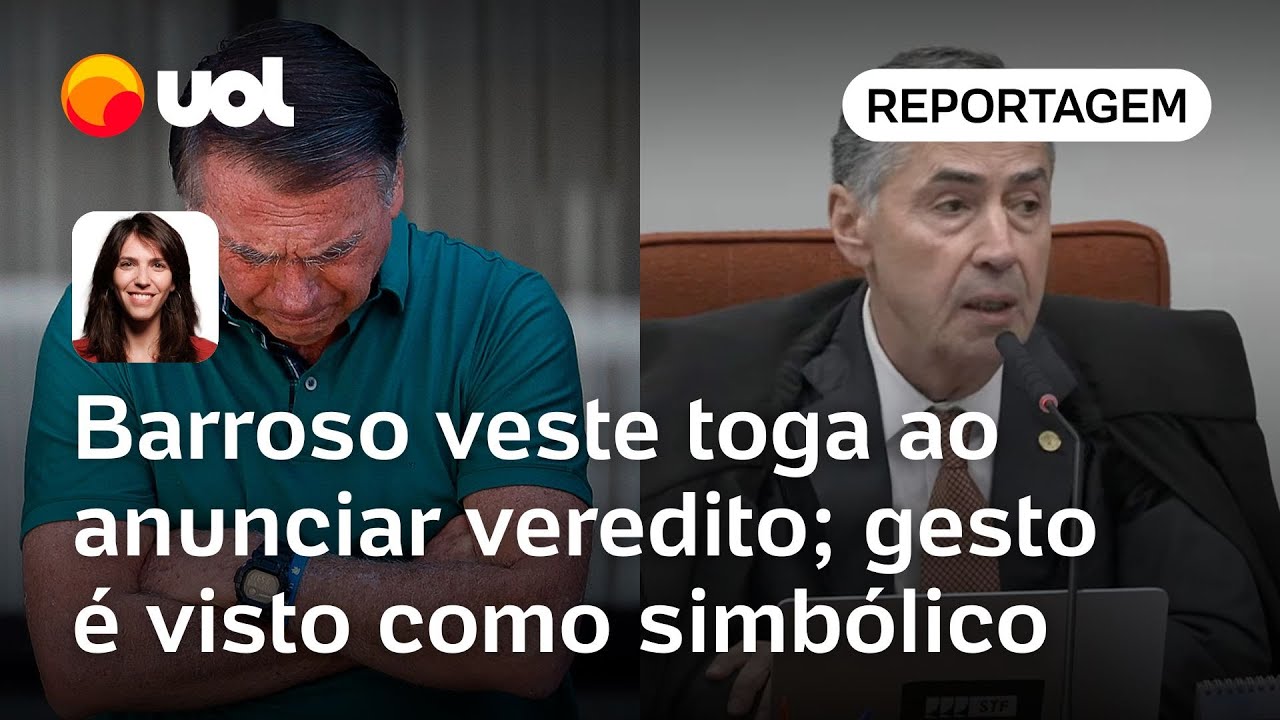 Barroso vestiu toga no anúncio do veredito de julgamento em gesto visto como de aprovação | Bilenky
