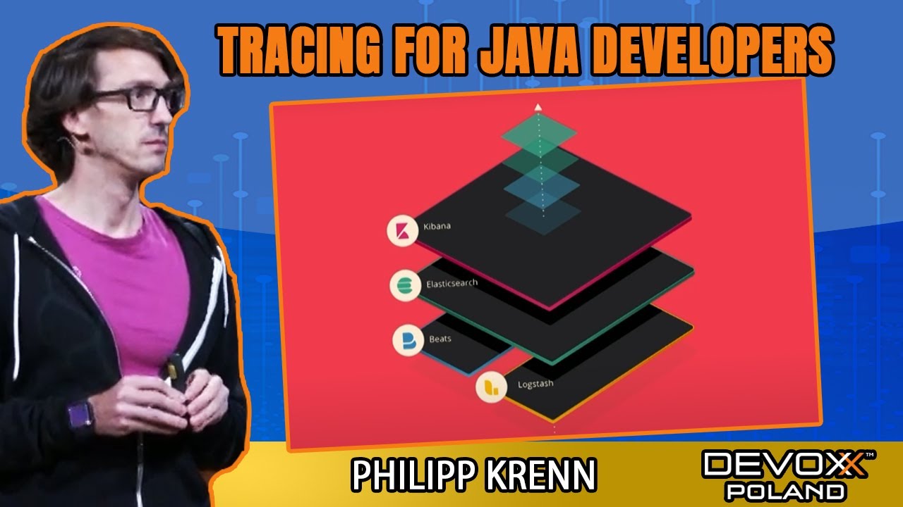 Tracing for Java Developers • Philipp Krenn • Devoxx Poland 2021