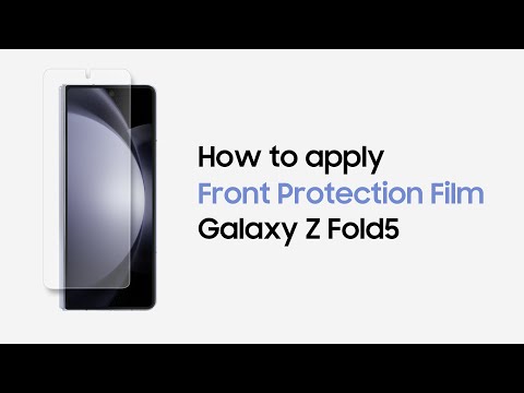 Galaxy Z Fold5: How to apply Front Protection Film | Samsung​